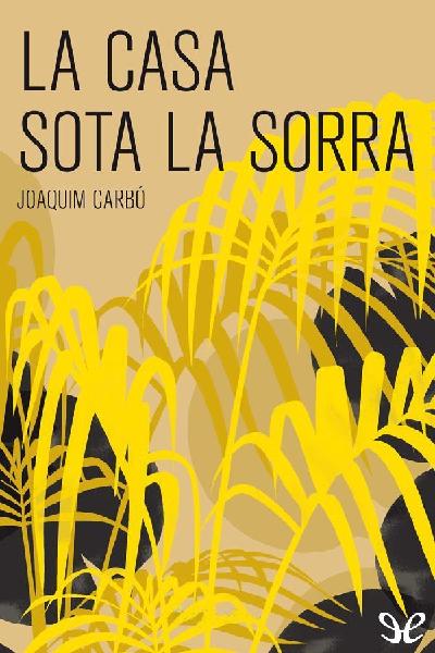 libro gratis La casa sota la sorra