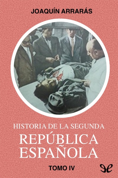 Historia de la Segunda República española. Tomo IV gratis en epub