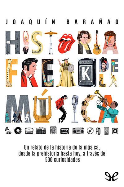 descargar libro Historia freak de la Música