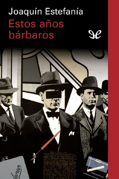 libro gratis Estos años bárbaros