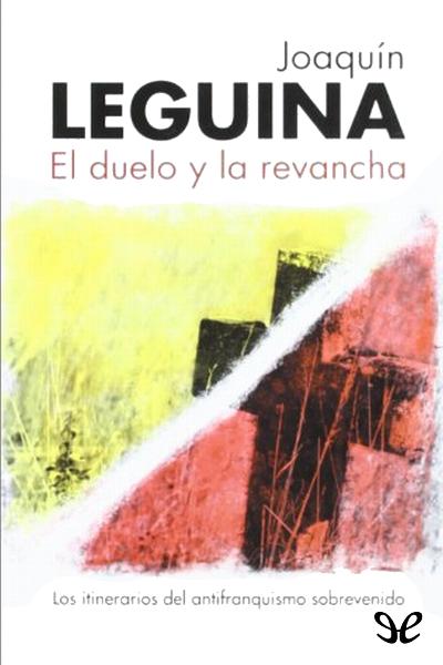 descargar libro El duelo y la revancha