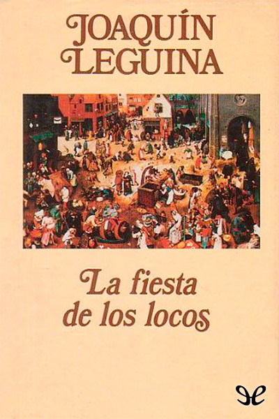 descargar libro La fiesta de los locos