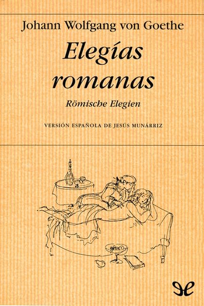 libro gratis Elegías romanas (trad. J. Munárriz)