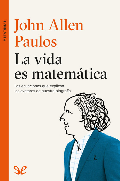 descargar libro La vida es matemática