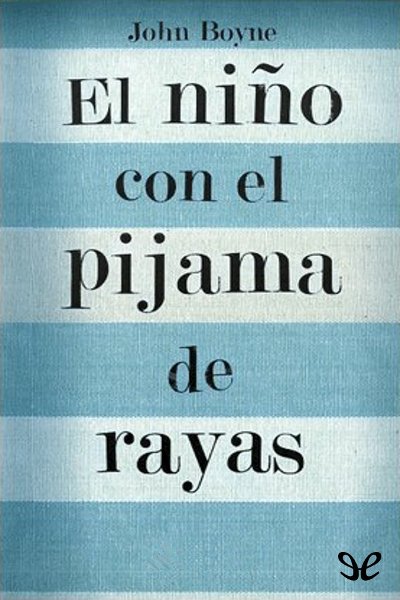 libro gratis El niño con el pijama de rayas