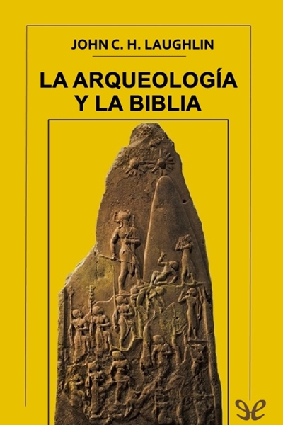 descargar libro La Arqueología y la Biblia