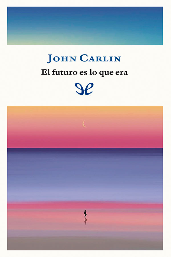 libro gratis El futuro es lo que era