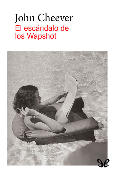 descargar libro El escándalo de los Wapshot