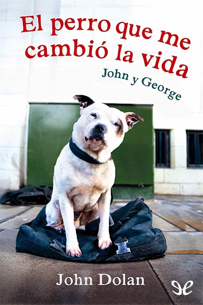 descargar libro El perro que me cambió la vida