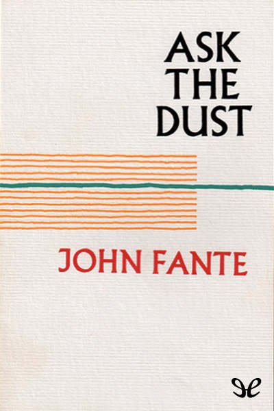 descargar libro Ask the Dust