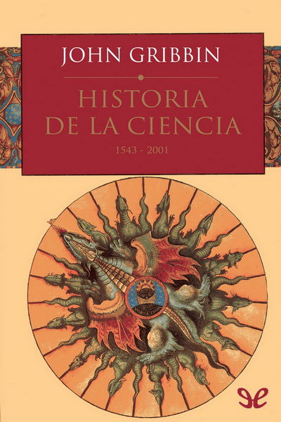 descargar libro Historia de la ciencia, 1543-2001