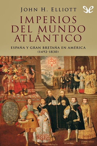 descargar libro Imperios del mundo atlántico