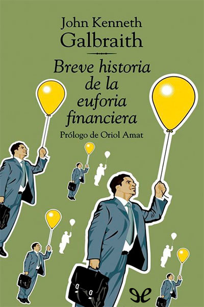 descargar libro Breve historia de la euforia financiera