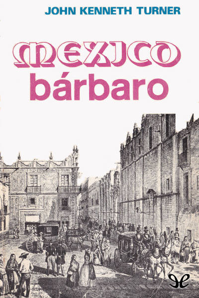 descargar libro Mxico brbaro