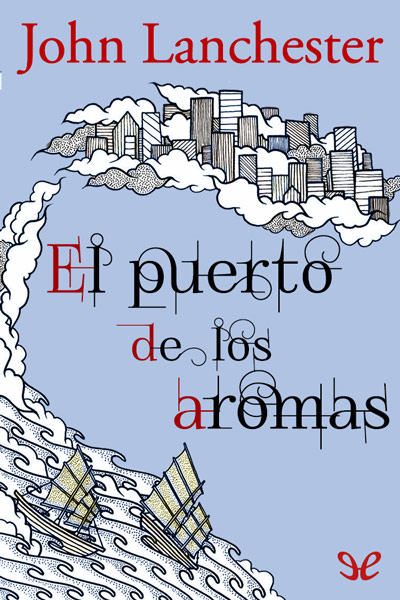 libro gratis El puerto de los aromas