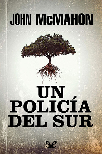 libro gratis Un policía del sur