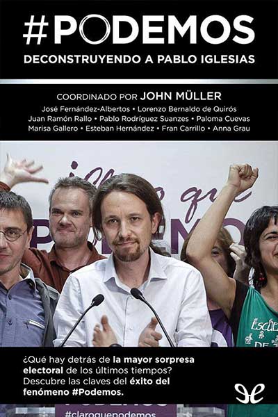 descargar libro Podemos - Deconstruyendo a Pablo Iglesias