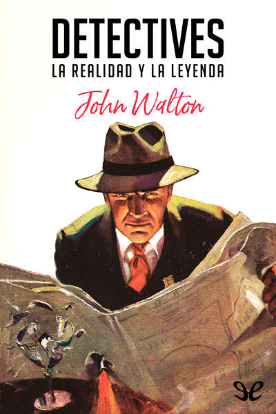 descargar libro Detectives: La realidad y la leyenda