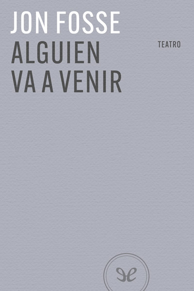 descargar libro Alguien va a venir