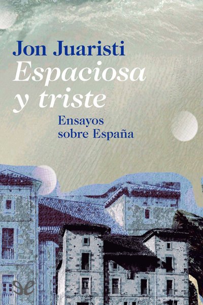 descargar libro Espaciosa y triste