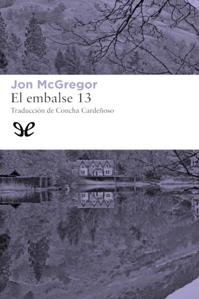 descargar libro El embalse 13