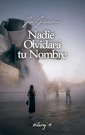 descargar libro Nadie olvidará tu nombre