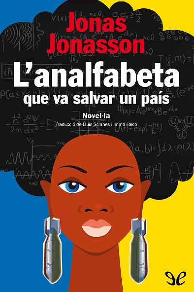 descargar libro Lanalfabeta que va salvar un país