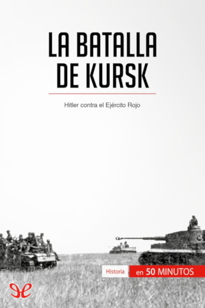 descargar libro La batalla de Kursk