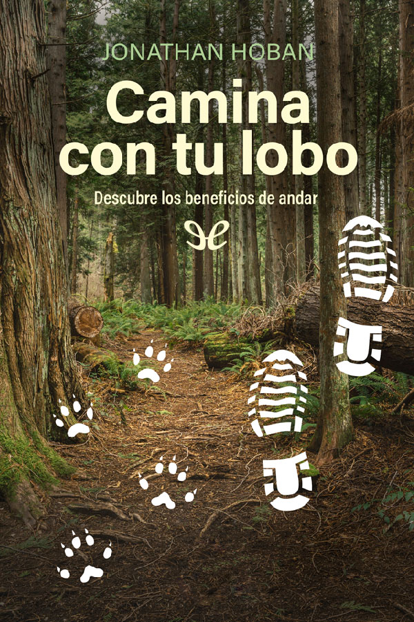 descargar libro Camina con tu lobo