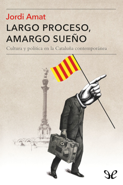 descargar libro Largo proceso, amargo sueño