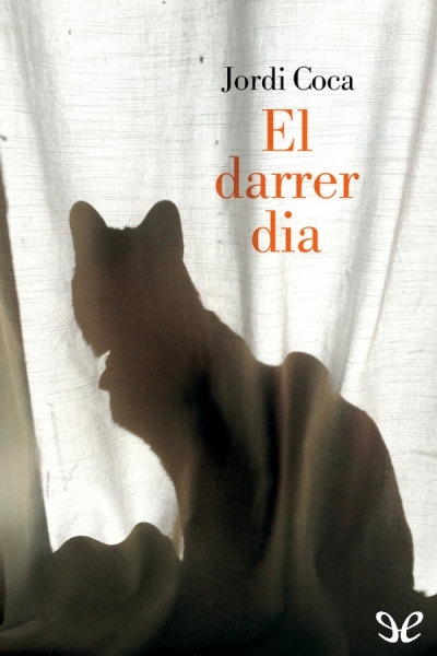 descargar libro El darrer dia