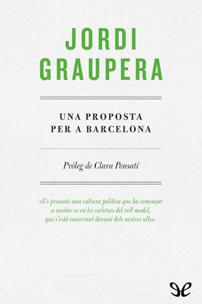 descargar libro Una proposta per a Barcelona