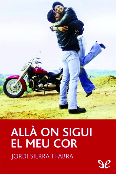 descargar libro Allà on sigui el meu cor