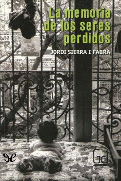 libro gratis La memoria de los seres perdidos