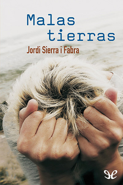 libro gratis Malas tierras