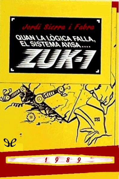 descargar libro Quan la lògica falla, el sistema avisa Zuk-1