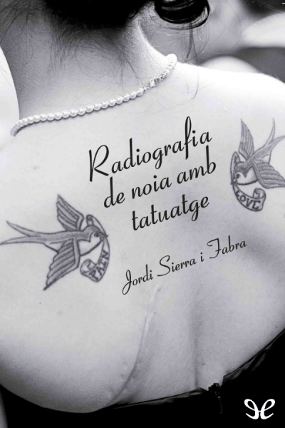 descargar libro Radiografia de noia amb tatuatge