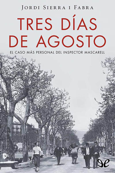 descargar libro Tres das de agosto