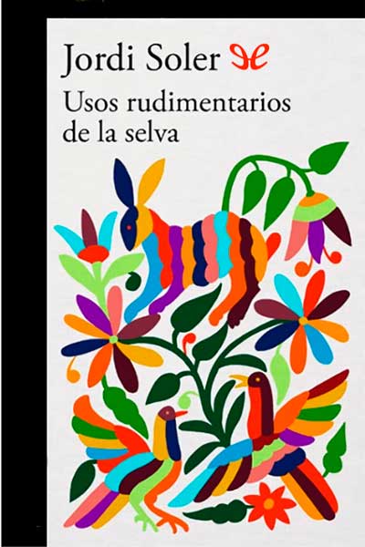 libro gratis Usos rudimentarios de la selva