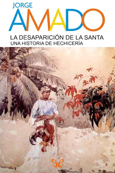 descargar libro La desaparición de la Santa