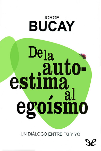 libro gratis De la autoestima al egoísmo