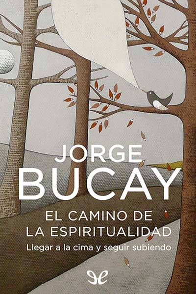 descargar libro El camino de la espiritualidad