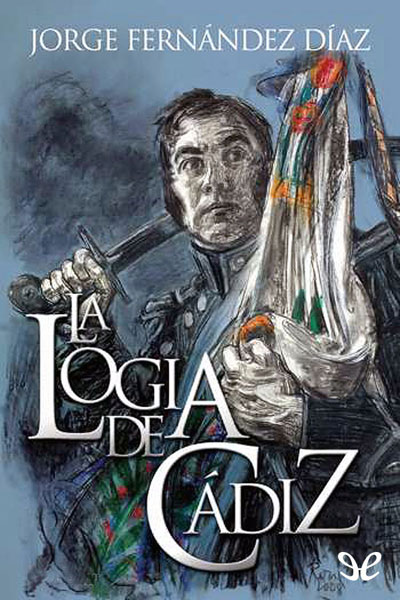 descargar libro La Logia de Cádiz