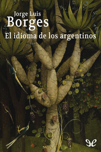 descargar libro El idioma de los argentinos