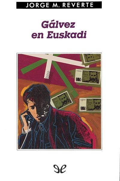 descargar libro Gálvez en Euskadi