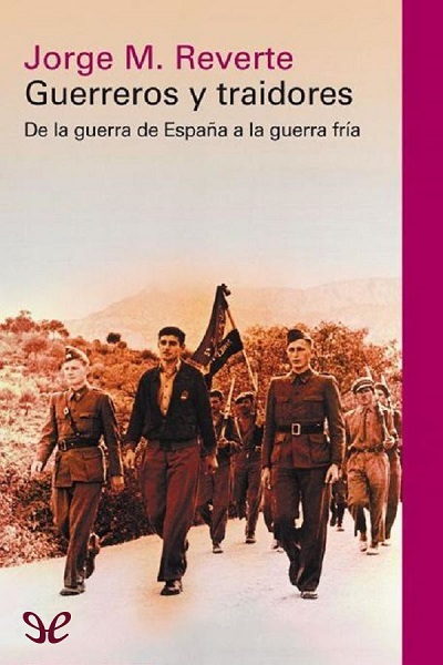 descargar libro Guerreros y traidores