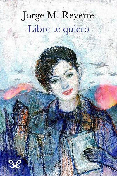 descargar libro Libre te quiero