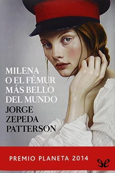 descargar libro Milena o el fémur más bello del mundo