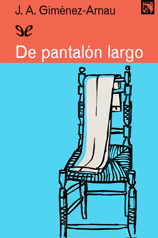 descargar libro De pantaln largo