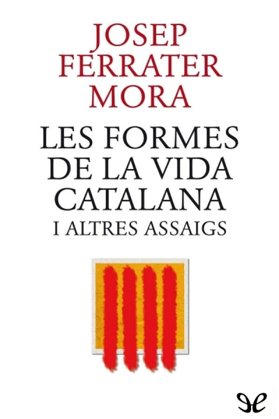 libro gratis Les formes de la vida catalana i altres assaigs